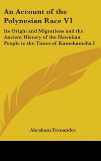 Produktbild: Fornander, A: Account Of The Polynesian Race V1