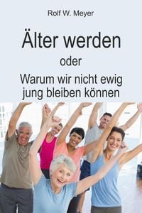 Produktbild: &Auml;lter werden