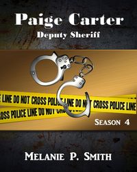 Produktbild: Paige Carter: Deputy Sheriff Season 4 (Crime Blog, #4)