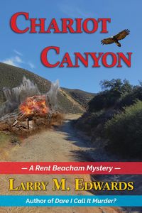Produktbild: Chariot Canyon: A Rent Beacham Mystery