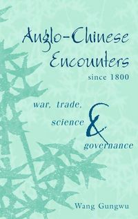Produktbild: Anglo-Chinese Encounters since 1800