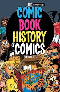 Produktbild: Dunlavey, R: Comic Book History Of Comics USA 1898-1972