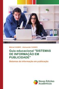 Produktbild: Guia Educacional "sistemas De Informa&ccedil;&atilde;o Em Publicidade"