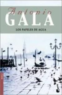 Bild vom Artikel Los papeles de agua vom Autor Antonio Gala