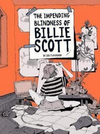 Produktbild: The Impending Blindness of Billie Scott