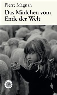 Produktbild: Das M&auml;dchen vom Ende der Welt