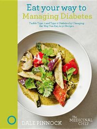 Produktbild: Pinnock, D: Eat Your Way to Managing Diabetes