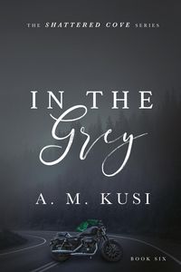 Produktbild: In The Grey (Shattered Cove Series, #6)