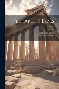 Produktbild: Plutarch's Lives; Volume 8