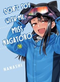 Produktbild: Don't Toy With Me, Miss Nagatoro 10