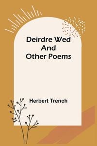 Produktbild: Deirdre wed and other poems