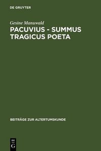 Produktbild: Pacuvius - summus tragicus poeta