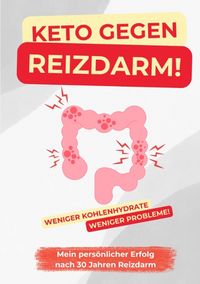 Produktbild: Keto gegen Reizdarm