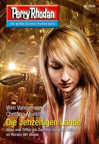 Produktbild: Perry Rhodan 2850: Die Jenzeitigen Lande