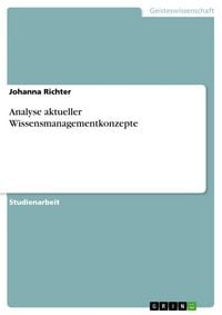 Produktbild: Analyse aktueller Wissensmanagementkonzepte