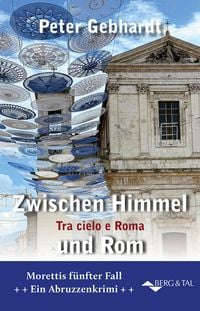 Produktbild: Zwischen Himmel und Rom &ndash; Tra Cielo e Roma