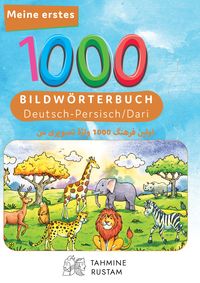 Produktbild: Interkultura Meine ersten 1000 W&ouml;rter Bilderw&ouml;rterbuch Deutsch-Dari