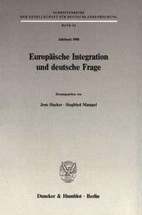 Produktbild: Europ&auml;ische Integration und deutsche Frage.