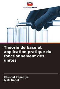 Produktbild: Th&eacute;orie de base et application pratique du fonctionnement des unit&eacute;s