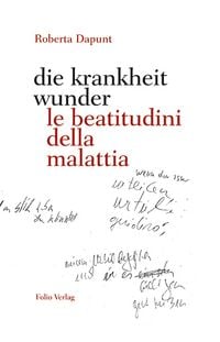 Produktbild: die krankheit wunder / le beatitudini della malattia
