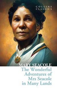 Produktbild: Seacole, M: Wonderful Adventures of Mrs Seacole in Many Land
