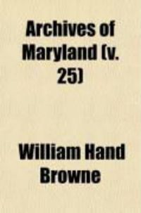 Produktbild: Archives of Maryland (V. 25)