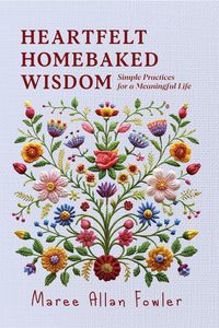 Produktbild: Heartfelt Homebaked Wisdom