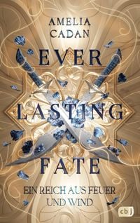Produktbild: Everlasting Fate - Ein Reich aus Feuer und Wind