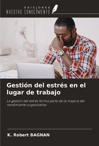 Produktbild: Gesti&oacute;n del estr&eacute;s en el lugar de trabajo