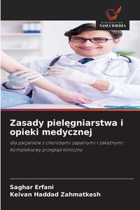 Produktbild: Zasady piel&iquest;gniarstwa i opieki medycznej