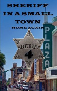 Produktbild: Sheriff in a Small Town - Home Again
