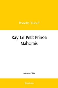 Produktbild: Ray le petit prince mahorais