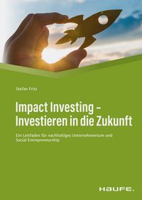Produktbild: Impact Investing - Investieren in die Zukunft
