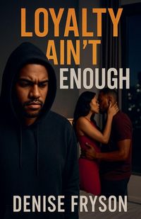 Produktbild: Loyalty Ain't Enough