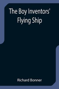 Produktbild: The Boy Inventors' Flying Ship