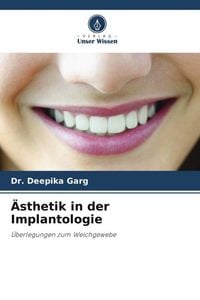 Produktbild: &Auml;sthetik in der Implantologie