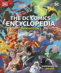 Bild vom Artikel The DC Comics Encyclopedia New Edition vom Autor Landry Q. Walker