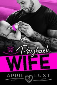 Produktbild: Payback Wife: An MC Romance (Venom Brothers MC, #2)