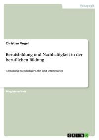 Produktbild: Berufsbildung und Nachhaltigkeit in der beruflichen Bildung
