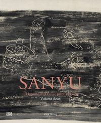 Produktbild: SANYU: L'Homme et l'oevre peint &agrave; l'huile