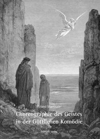 Produktbild: Choreographie des Geistes in der g&ouml;ttlichen Kom&ouml;die