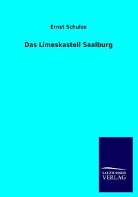 Produktbild: Das Limeskastell Saalburg