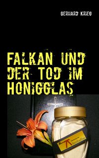 Produktbild: Falkan und der Tod im Honigglas