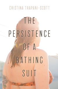 Produktbild: The Persistence of a Bathing Suit