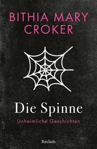 Produktbild: Die Spinne. Unheimliche Geschichten