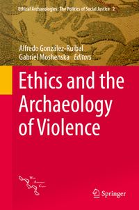 Produktbild: Ethics and the Archaeology of Violence