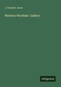 Produktbild: Western Worthies Gallery