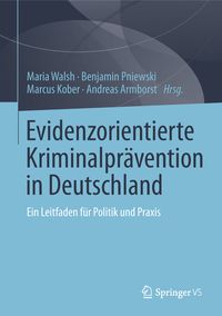 Produktbild: Evidenzorientierte Kriminalpr&auml;vention in Deutschland