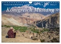 Produktbild: Faszinierende Landschaften der Welt: K&ouml;nigreich Mustang (Wandkalender 2027 DIN A4 quer), CALVENDO Monatskalender
