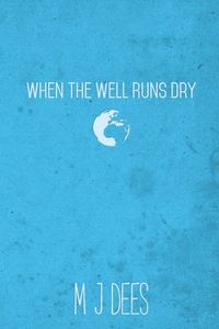 Produktbild: When the Well Runs Dry